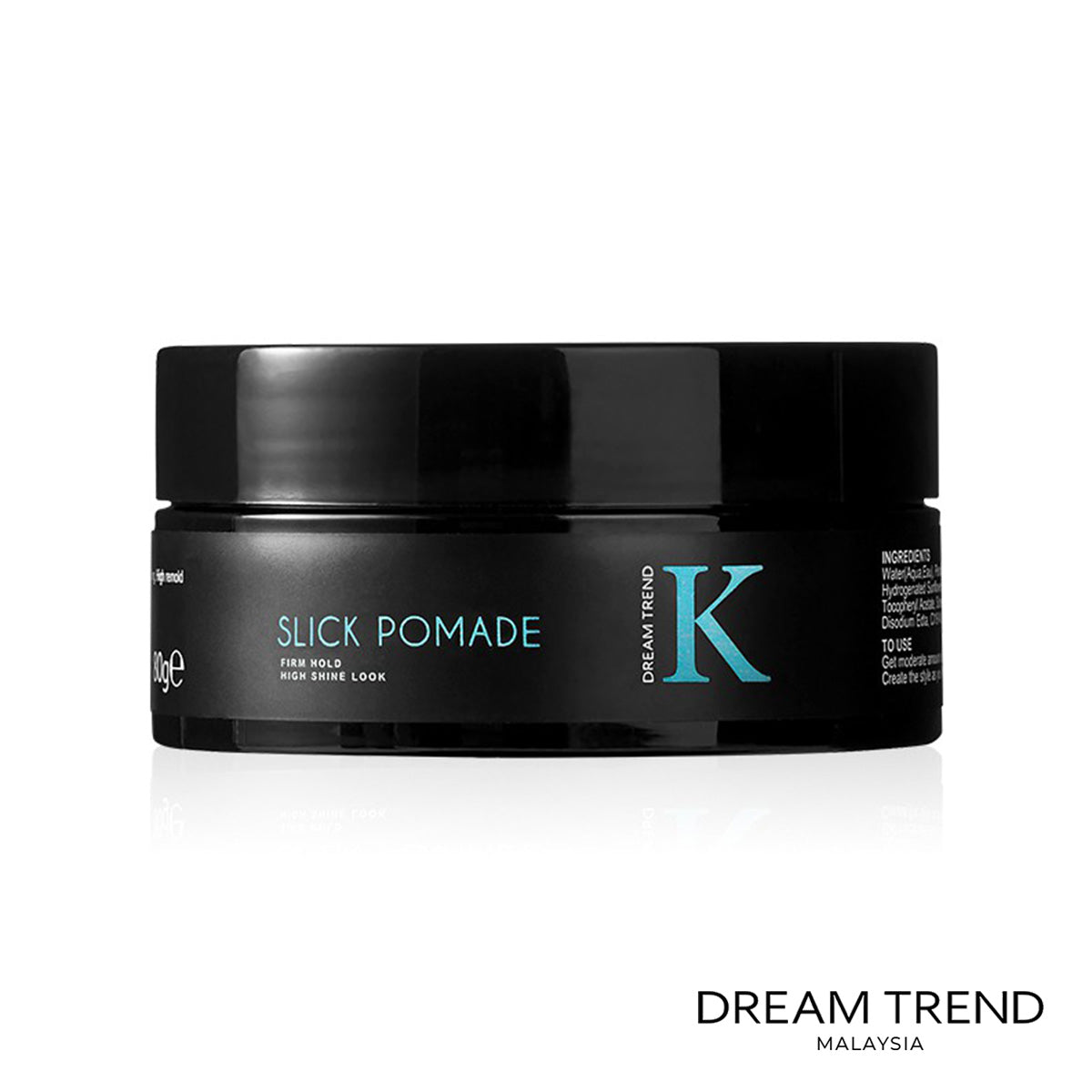 DREAM TREND K Slick Pomade